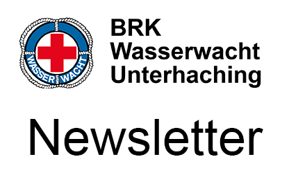 Newsletter der BRK Wasserwacht Unterhaching